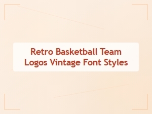 Designing Vintage Basketball Logos with Classic Fonts